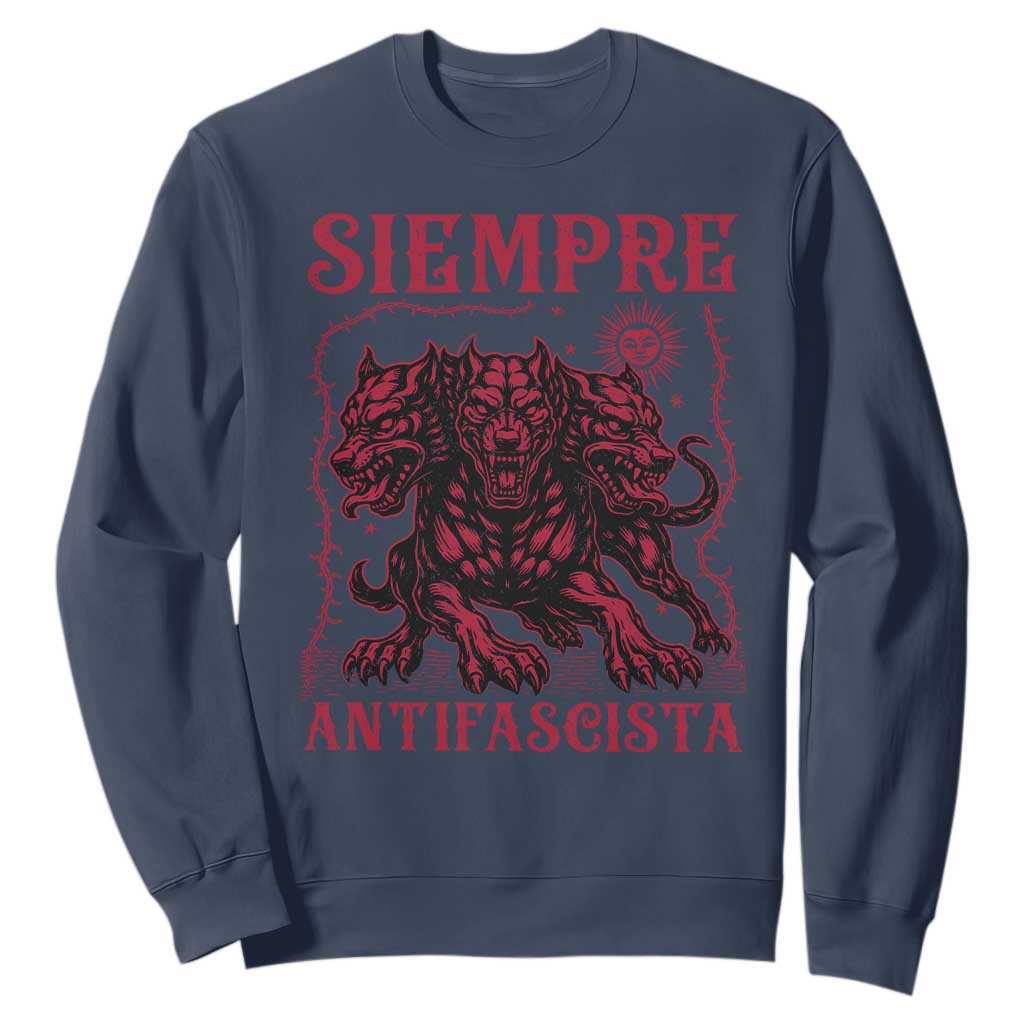 Siempre Antifascista Sweatshirt Anti Fascism Protest Vintage Hydra Dog TS11 Navy Print Your Wear