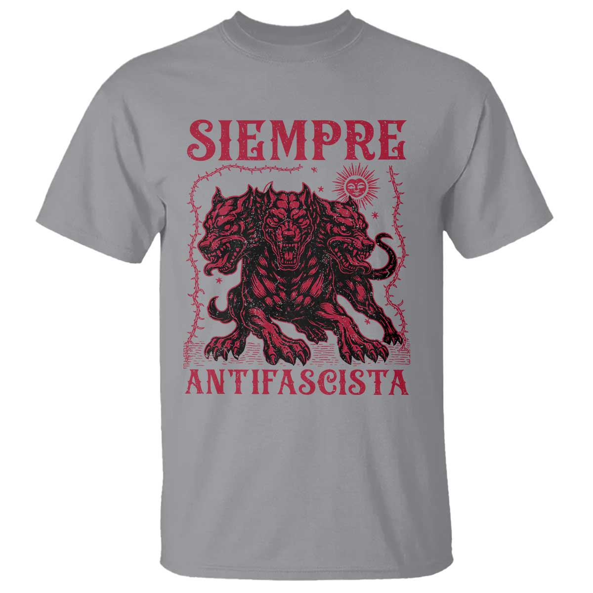 Siempre Antifascista T Shirt Anti Fascism Protest Vintage Hydra Dog TS11 Sport Gray Print Your Wear