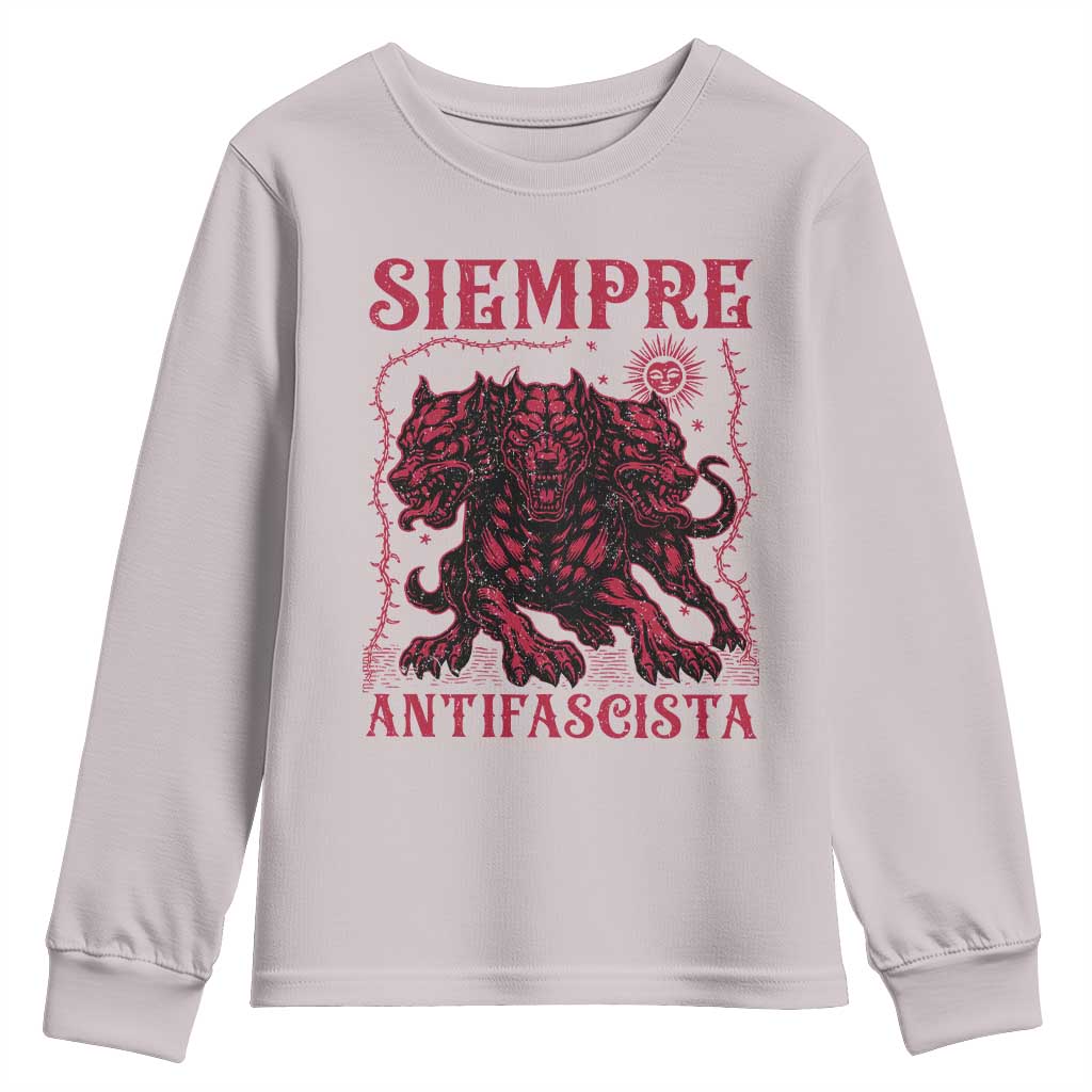 Siempre Antifascista Youth Sweatshirt Anti Fascism Protest Vintage Hydra Dog TS11 Ice Gray Print Your Wear