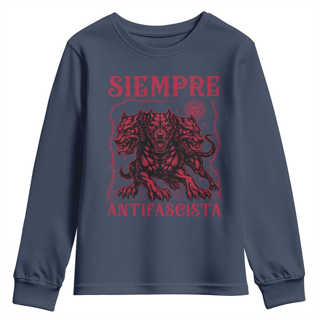 Siempre Antifascista Youth Sweatshirt Anti Fascism Protest Vintage Hydra Dog TS11 Navy Print Your Wear