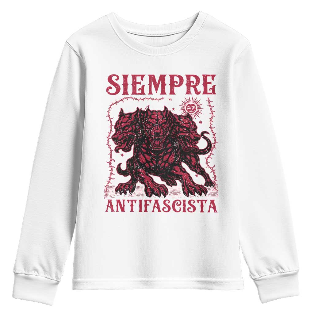 Siempre Antifascista Youth Sweatshirt Anti Fascism Protest Vintage Hydra Dog TS11 White Print Your Wear