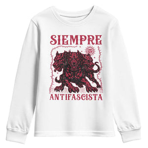Siempre Antifascista Youth Sweatshirt Anti Fascism Protest Vintage Hydra Dog TS11 White Print Your Wear