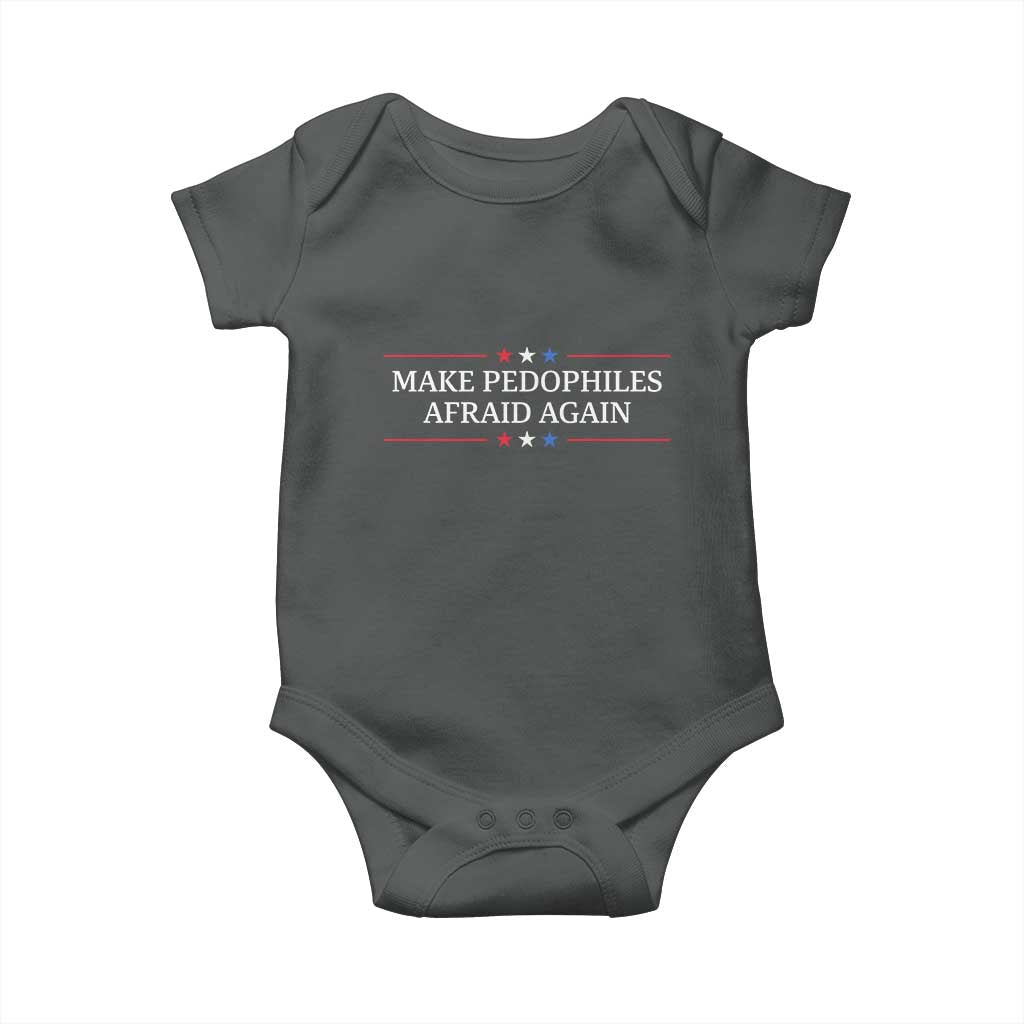 Make Pedophiles Afraid Again Baby Onesie Funny Political Satire Bold Statement TS11 Dark Heather Print Your Wear