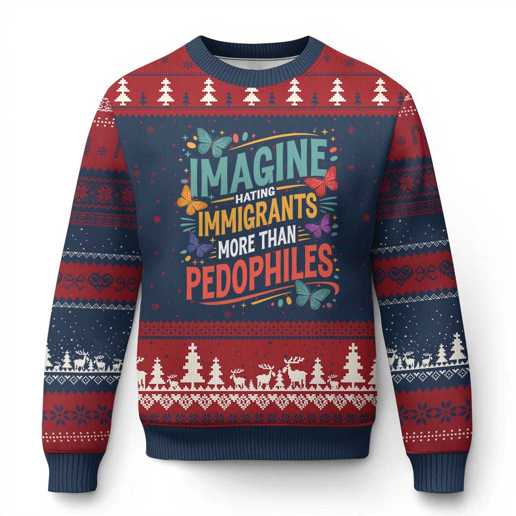 Imagine Hating Immigrants More Than Pedophiles Ugly Christmas Sweater TS11 Navy Red Print Your Wear