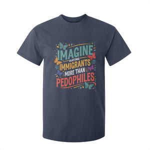 Imagine Hating Immigrants More Than Pedophiles T Shirt For Kid TS11 Navy Print Your Wear
