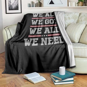 We All We Got We All We Need Throw Blanket Red Stripes Sport Fan TS11 Print Your Wear