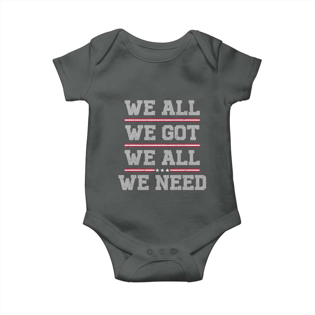 We All We Got We All We Need Baby Onesie Red Stripes Sport Fan TS11 Dark Heather Print Your Wear