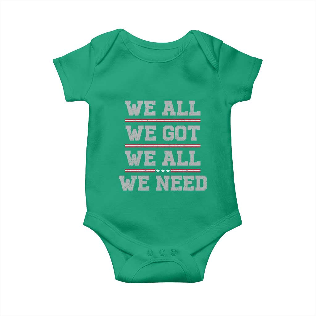 We All We Got We All We Need Baby Onesie Red Stripes Sport Fan TS11 Irish Green Print Your Wear