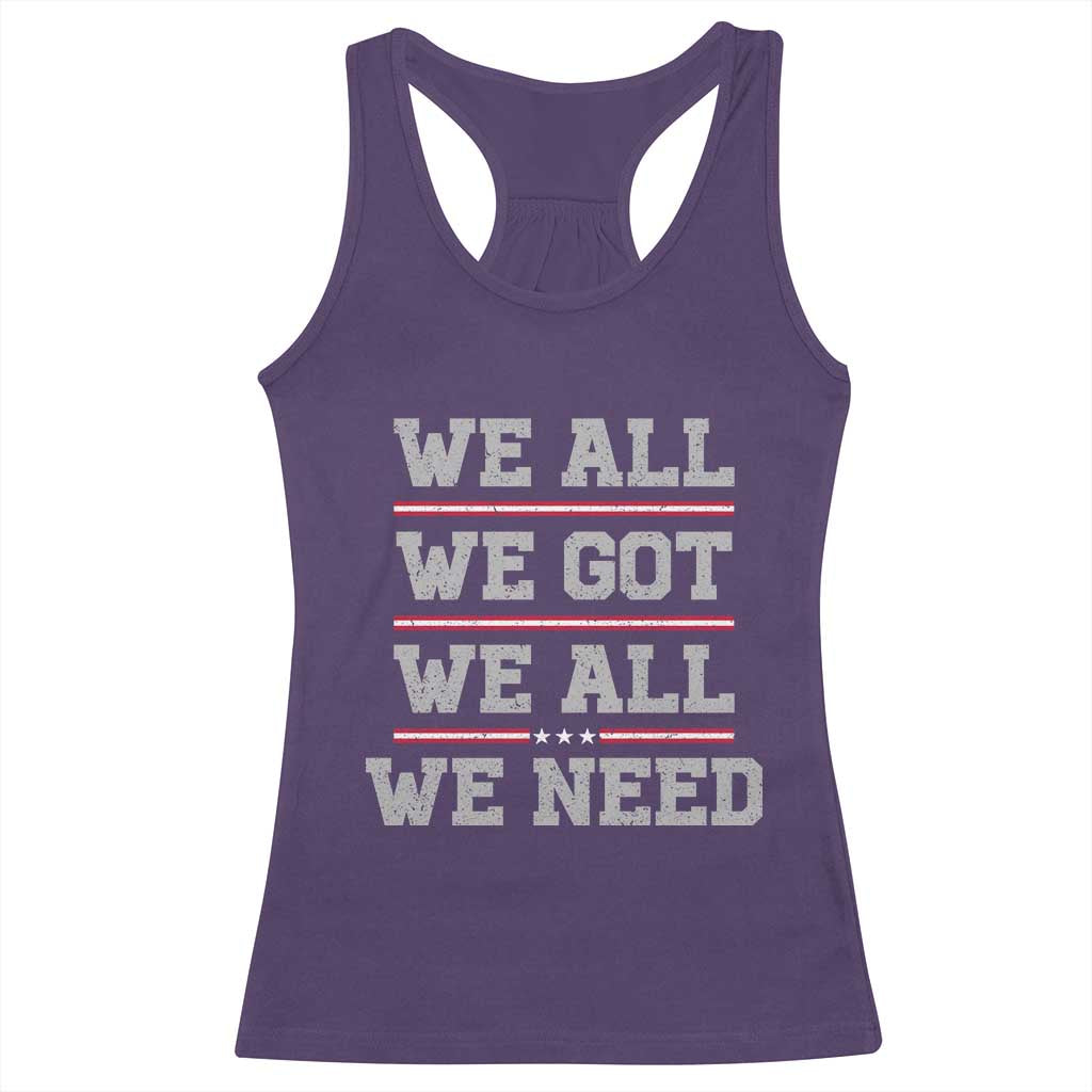 We All We Got We All We Need Racerback Tank Top Red Stripes Sport Fan TS11 Purple Print Your Wear