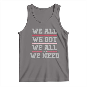 We All We Got We All We Need Tank Top Red Stripes Sport Fan TS11 Deep Heather Print Your Wear