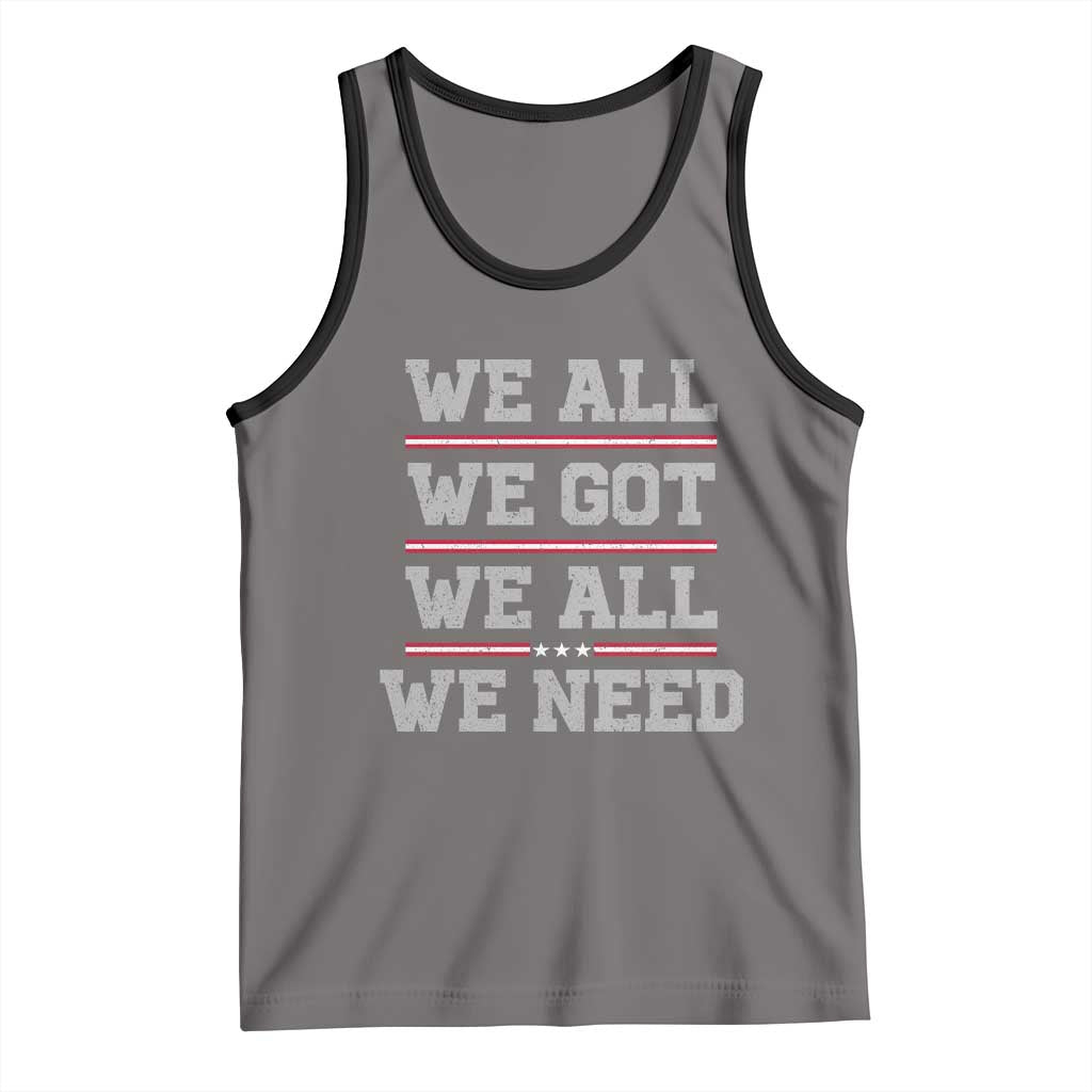 We All We Got We All We Need Tank Top Red Stripes Sport Fan TS11 Deep Heather Black Print Your Wear