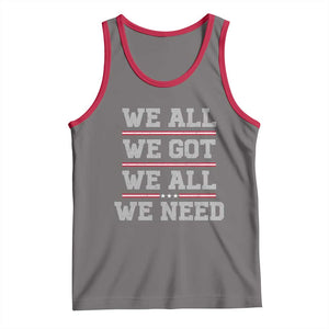 We All We Got We All We Need Tank Top Red Stripes Sport Fan TS11 Deep Heather Red Print Your Wear