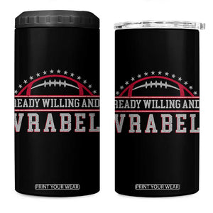 Ready Willing And Vrabel 4 in 1 Can Cooler Tumbler Funny NFE Football Coach Sport Fans TS11 One Size: 16 oz Black Print Your Wear