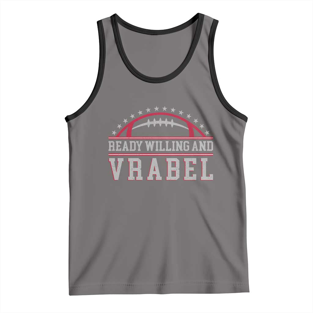 Ready Willing And Vrabel Tank Top Funny NFE Football Coach Sport Fans TS11 Deep Heather Black Print Your Wear