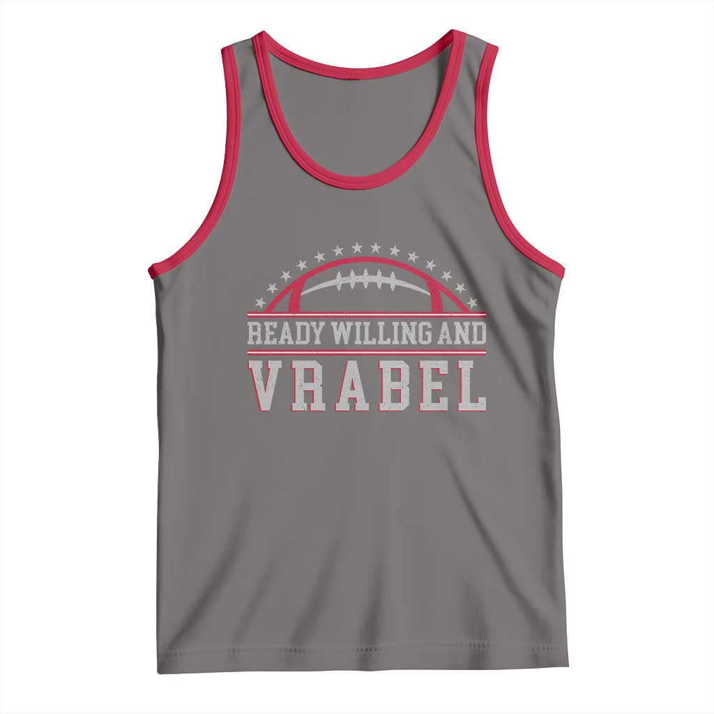 Ready Willing And Vrabel Tank Top Funny NFE Football Coach Sport Fans TS11 Deep Heather Red Print Your Wear