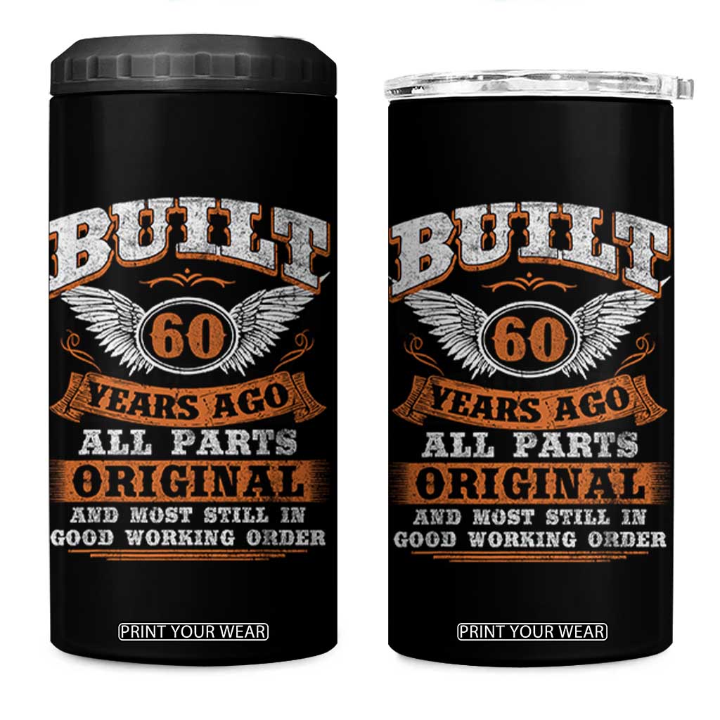 Funny 60th Birthday 4 in 1 Can Cooler Tumbler Built 60 Years Ago All Parts Original And Most Still In Good Working Order TS11 One Size: 16 oz Black Print Your Wear