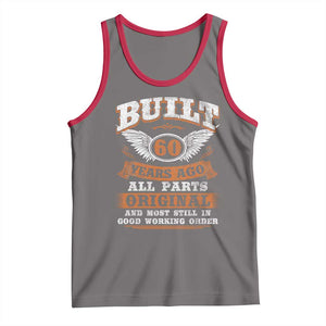 Funny 60th Birthday Tank Top Built 60 Years Ago All Parts Original And Most Still In Good Working Order TS11 Deep Heather Red Print Your Wear