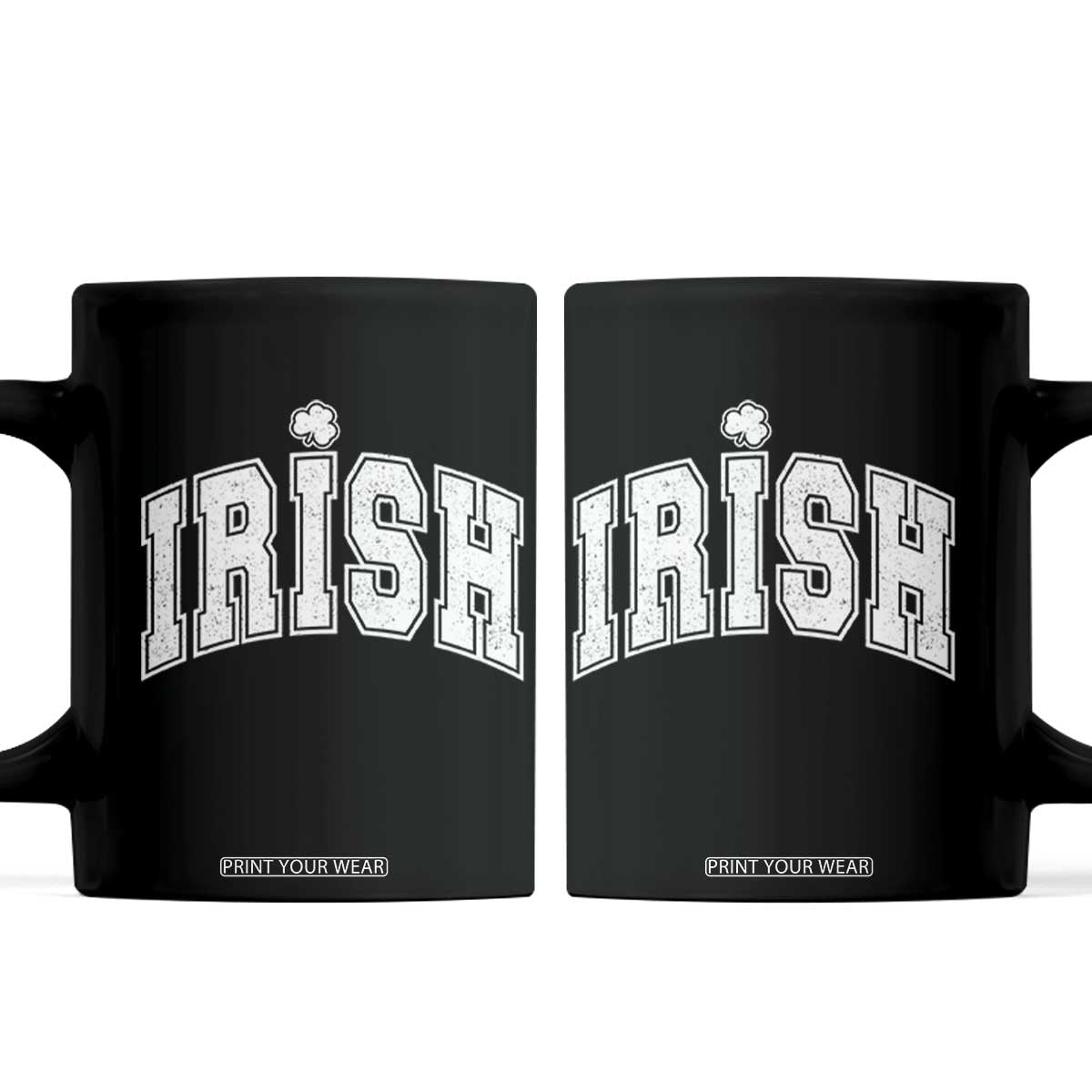 Funny Irish St Patricks Day Distressed Shamrock Ireland Pride Coffee Mug TS11 Black Print Your Wear
