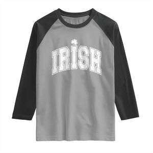 Funny Irish St Patricks Day Distressed Shamrock Ireland Pride Raglan Shirt TS11 Sport Gray Black Print Your Wear