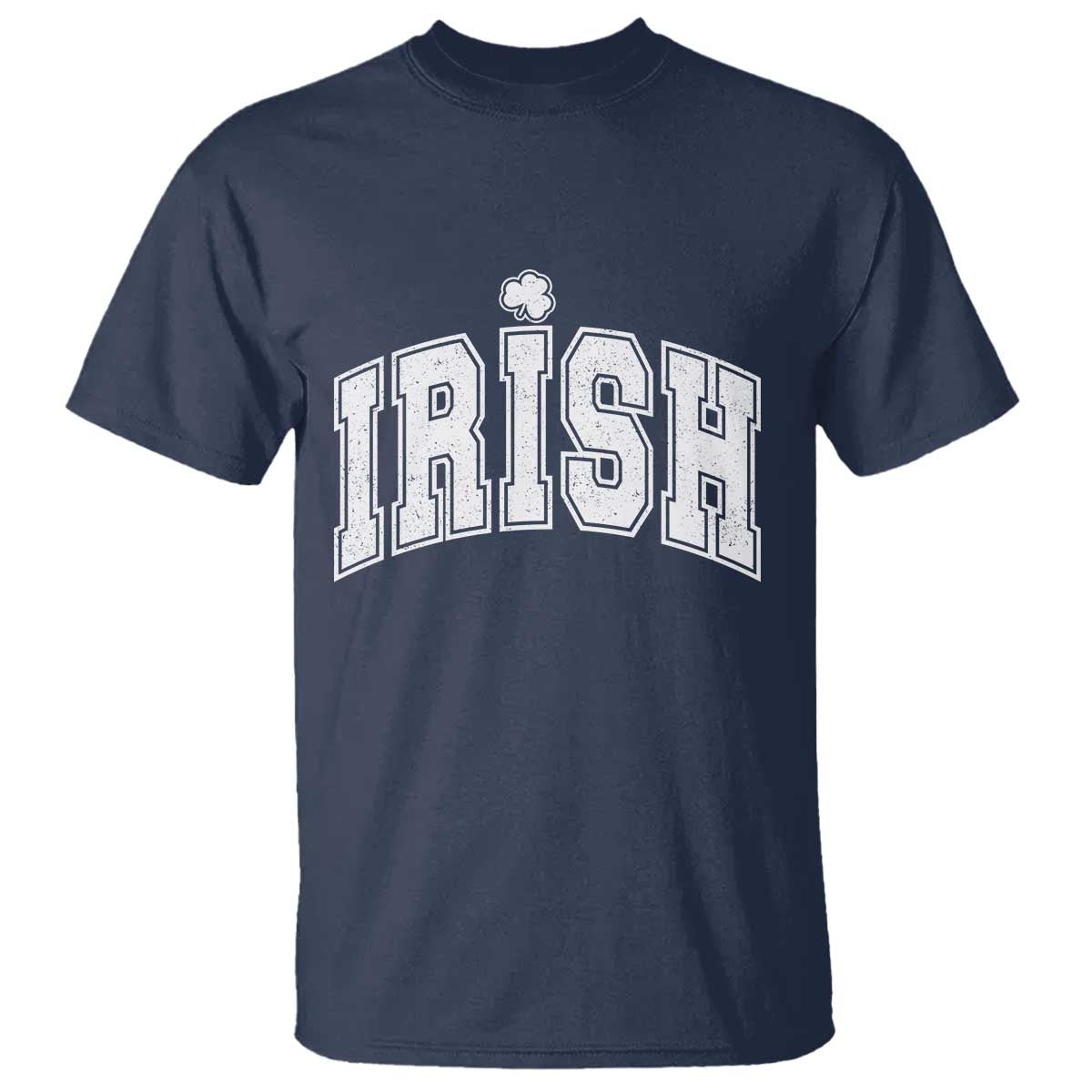 Funny Irish St Patricks Day Distressed Shamrock Ireland Pride T Shirt TS11 Navy Print Your Wear