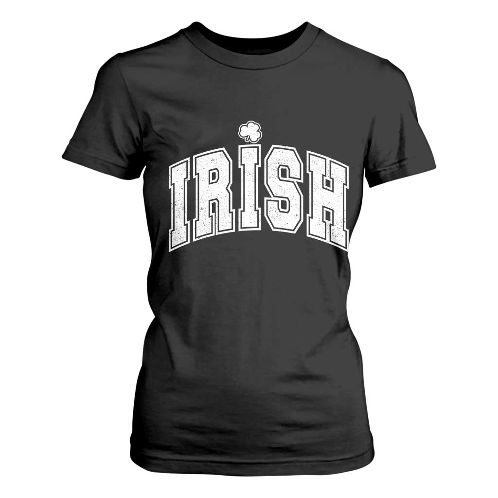 Funny Irish St Patricks Day Distressed Shamrock Ireland Pride T Shirt For Women TS11 Black Print Your Wear