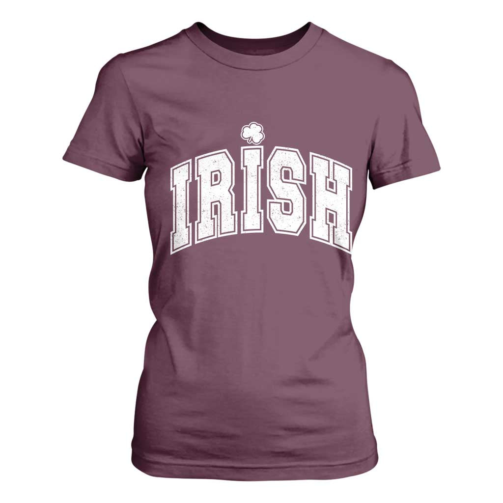 Funny Irish St Patricks Day Distressed Shamrock Ireland Pride T Shirt For Women TS11 Maroon Print Your Wear