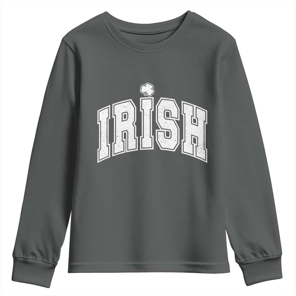 Funny Irish St Patricks Day Distressed Shamrock Ireland Pride Youth Sweatshirt TS11 Dark Heather Print Your Wear