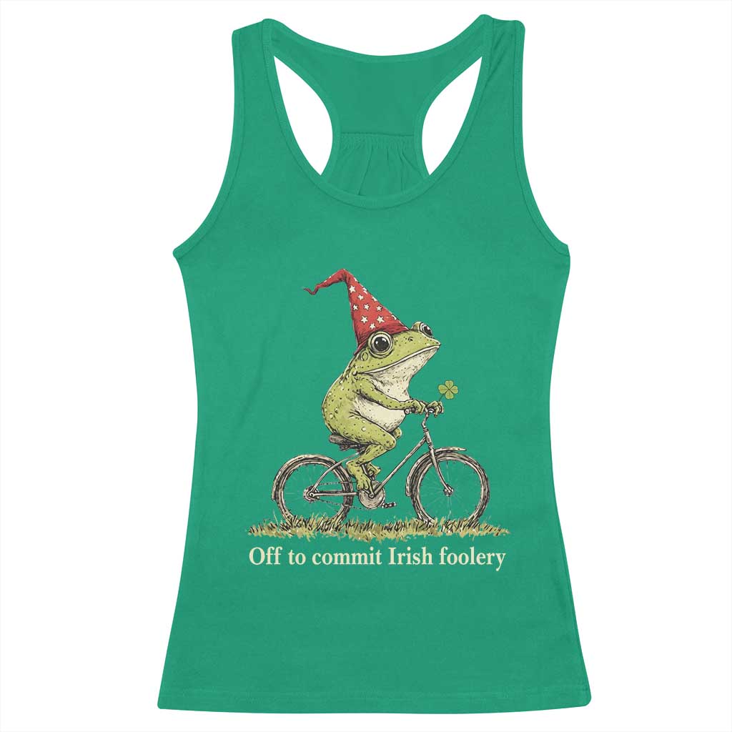 Funny Frog St Patricks Day Racerback Tank Top Off To Commit Irish Foolery Four Leaf Clover TS11 Irish Green Print Your Wear