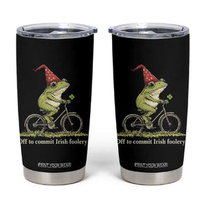 Funny Frog St Patricks Day Tumbler Cup Off To Commit Irish Foolery Four Leaf Clover TS11 Black Print Your Wear