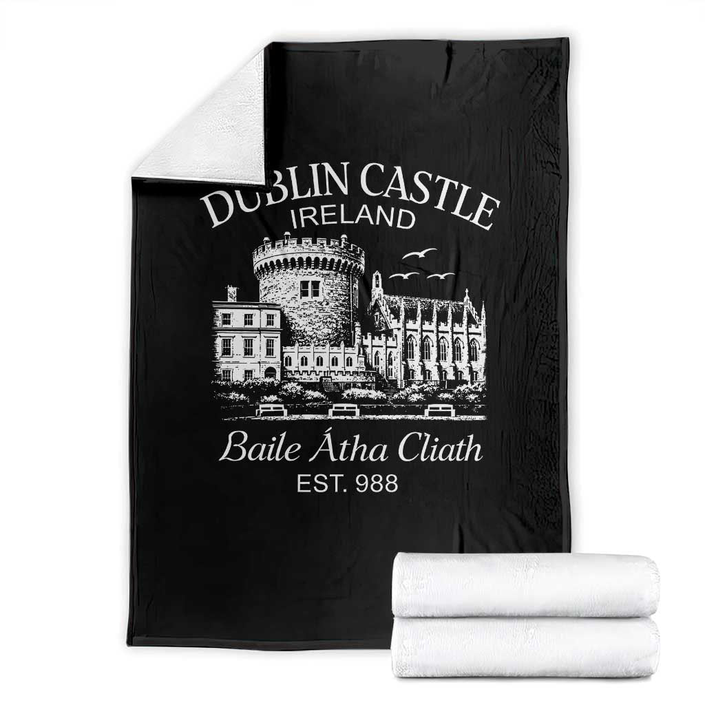 Dublin Castle Ireland Throw Blanket Baile Atha Cliath Ireland Travel Souvenir TS11 Black Print Your Wear