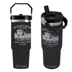 Dublin Castle Ireland Flip Straw Tumbler Baile Atha Cliath Ireland Travel Souvenir TS11 One Size: 30 oz Black Print Your Wear
