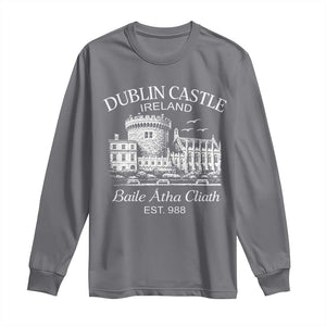 Dublin Castle Ireland Long Sleeve Shirt Baile Atha Cliath Ireland Travel Souvenir TS11 Charcoal Print Your Wear