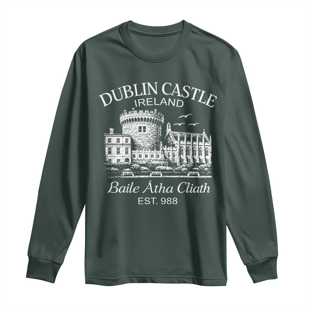 Dublin Castle Ireland Long Sleeve Shirt Baile Atha Cliath Ireland Travel Souvenir TS11 Dark Forest Green Print Your Wear