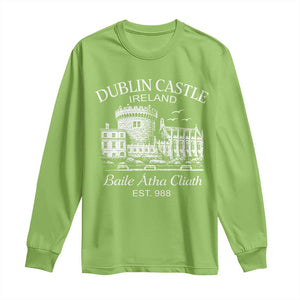 Dublin Castle Ireland Long Sleeve Shirt Baile Atha Cliath Ireland Travel Souvenir TS11 Lime Print Your Wear