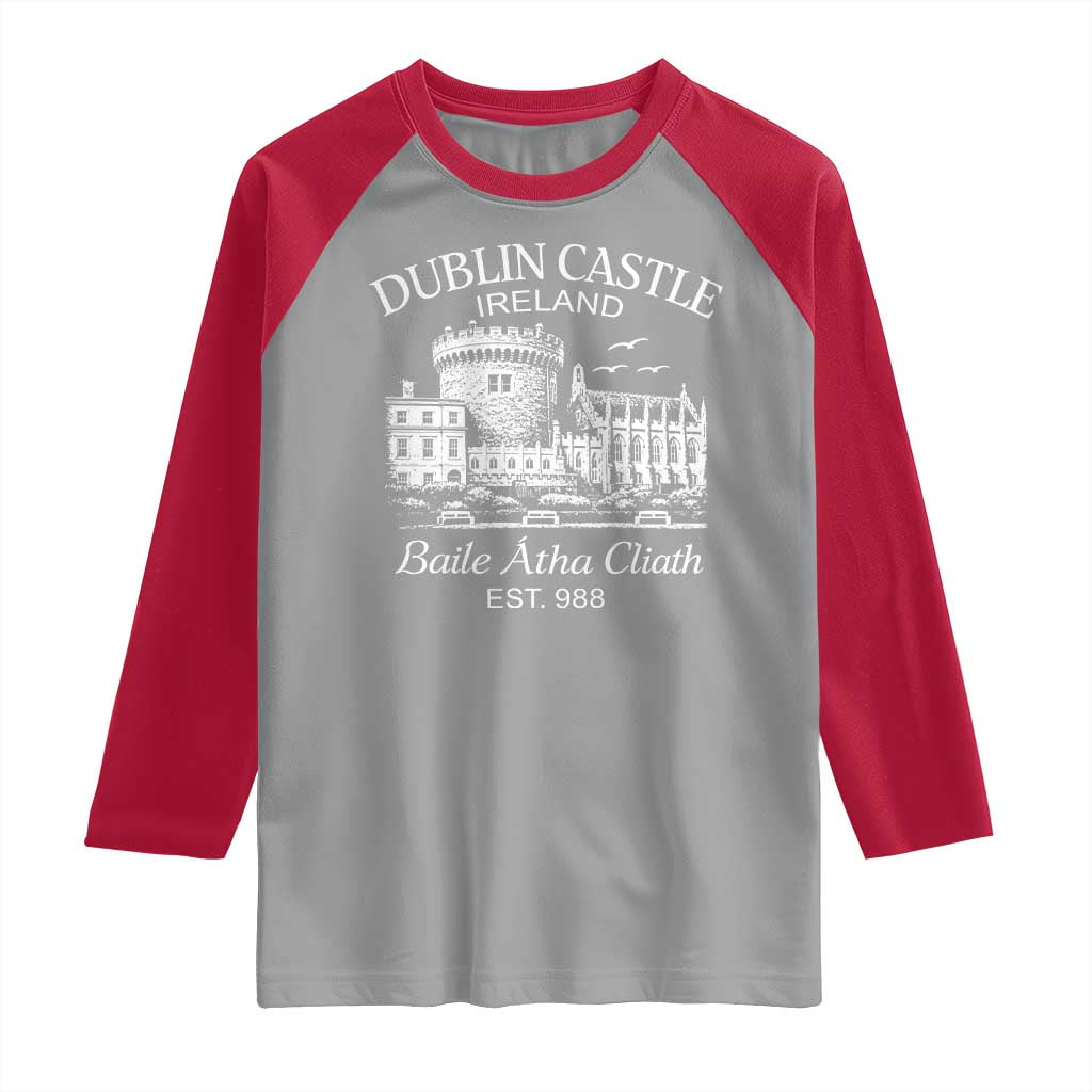 Dublin Castle Ireland Raglan Shirt Baile Atha Cliath Ireland Travel Souvenir TS11 Sport Gray Red Print Your Wear