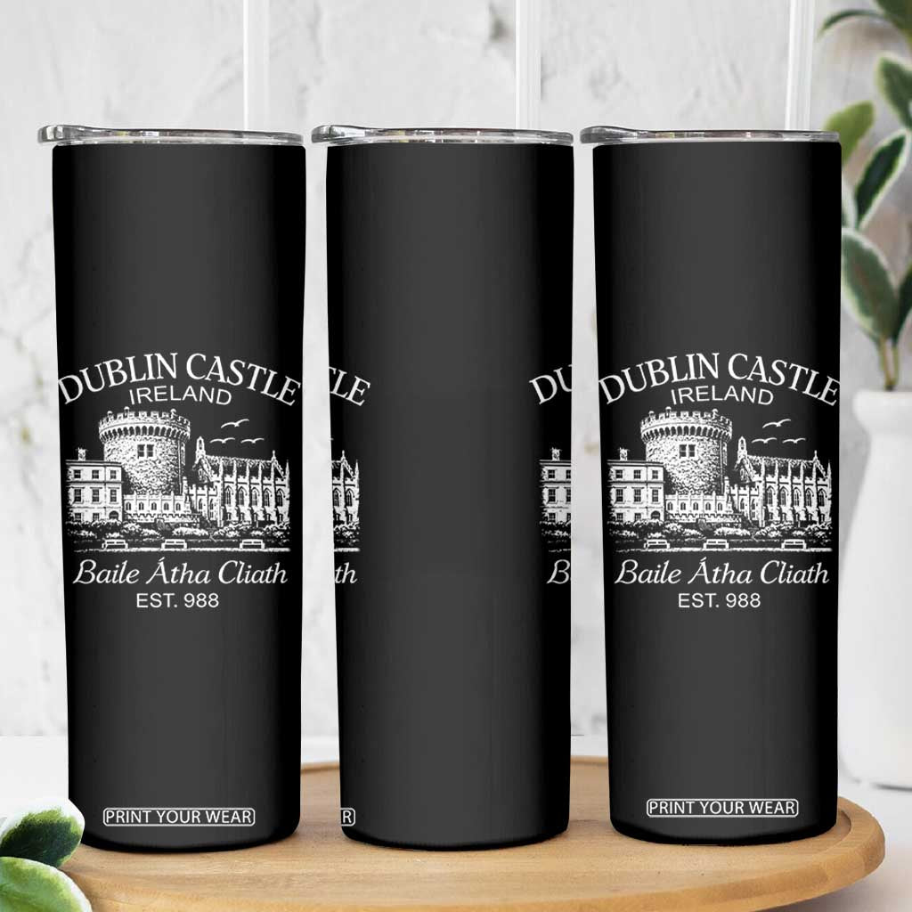 Dublin Castle Ireland Skinny Tumbler Baile Atha Cliath Ireland Travel Souvenir TS11 Print Your Wear
