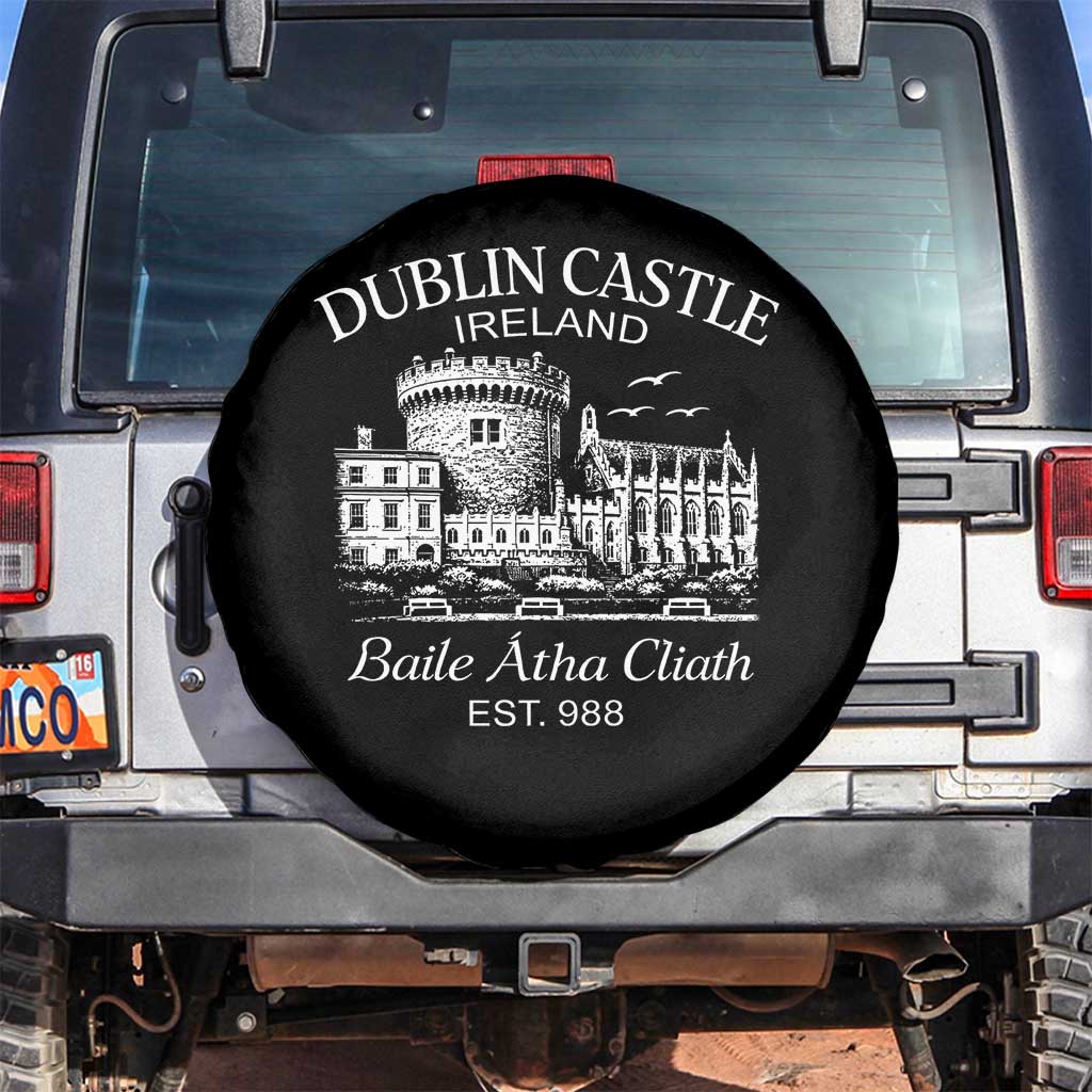 Dublin Castle Ireland Spare Tire Cover Baile Atha Cliath Ireland Travel Souvenir TS11 No hole Black Print Your Wear