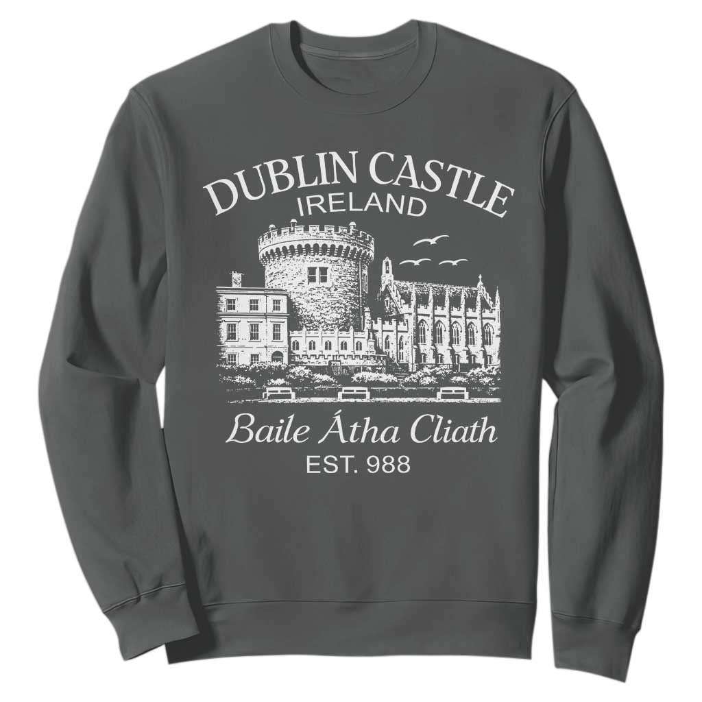 Dublin Castle Ireland Sweatshirt Baile Atha Cliath Ireland Travel Souvenir TS11 Dark Heather Print Your Wear