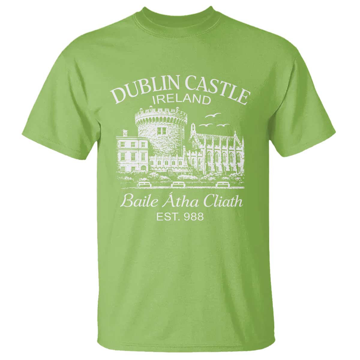 Dublin Castle Ireland T Shirt Baile Atha Cliath Ireland Travel Souvenir TS11 Lime Print Your Wear