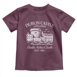 Dublin Castle Ireland Toddler T Shirt Baile Atha Cliath Ireland Travel Souvenir TS11 Maroon Print Your Wear