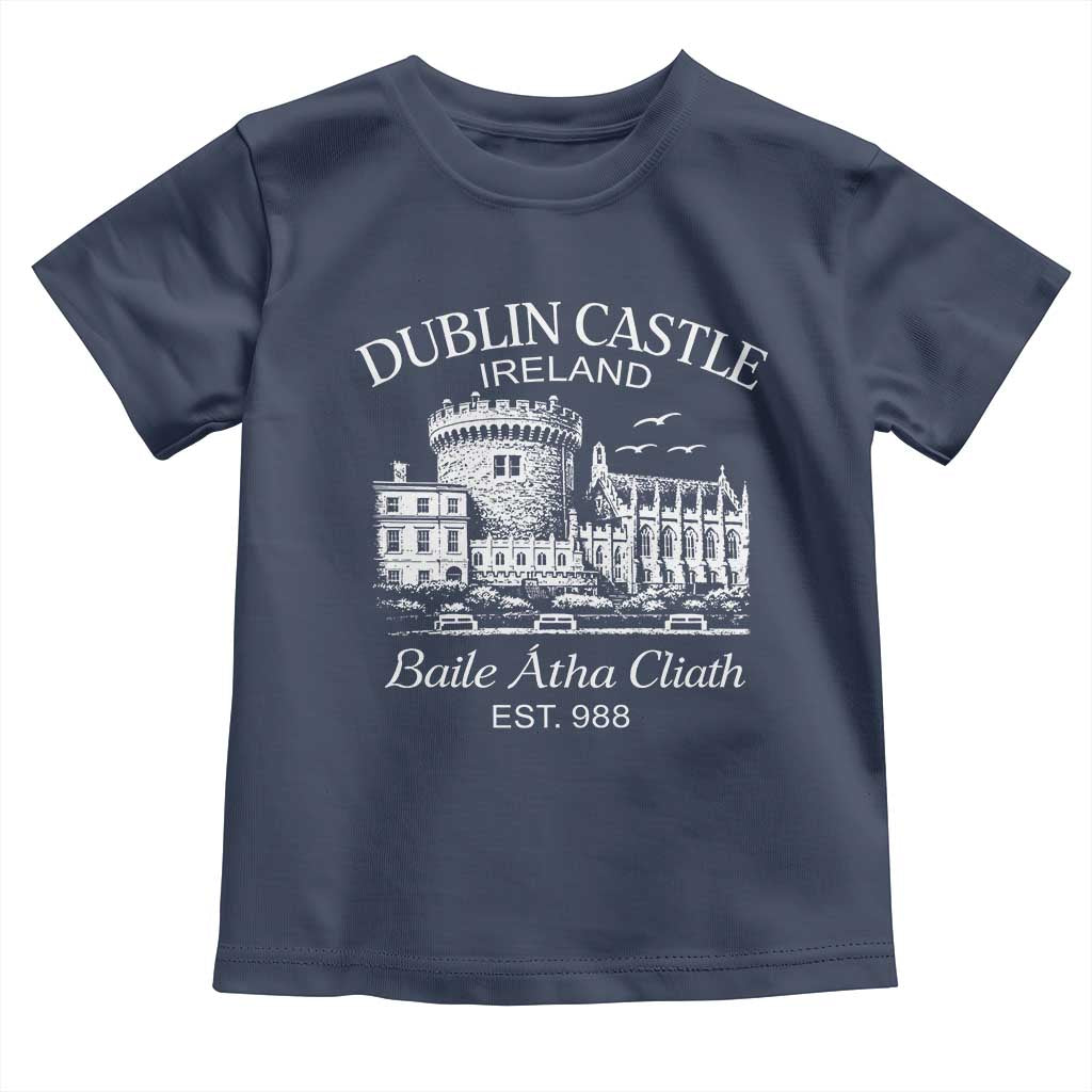 Dublin Castle Ireland Toddler T Shirt Baile Atha Cliath Ireland Travel Souvenir TS11 Navy Print Your Wear