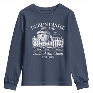 Dublin Castle Ireland Youth Sweatshirt Baile Atha Cliath Ireland Travel Souvenir TS11 Navy Print Your Wear