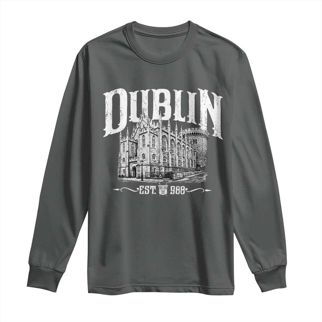 Dublin Castle Ireland Est 988 Travel Souvenir Long Sleeve Shirt TS11 Dark Heather Print Your Wear