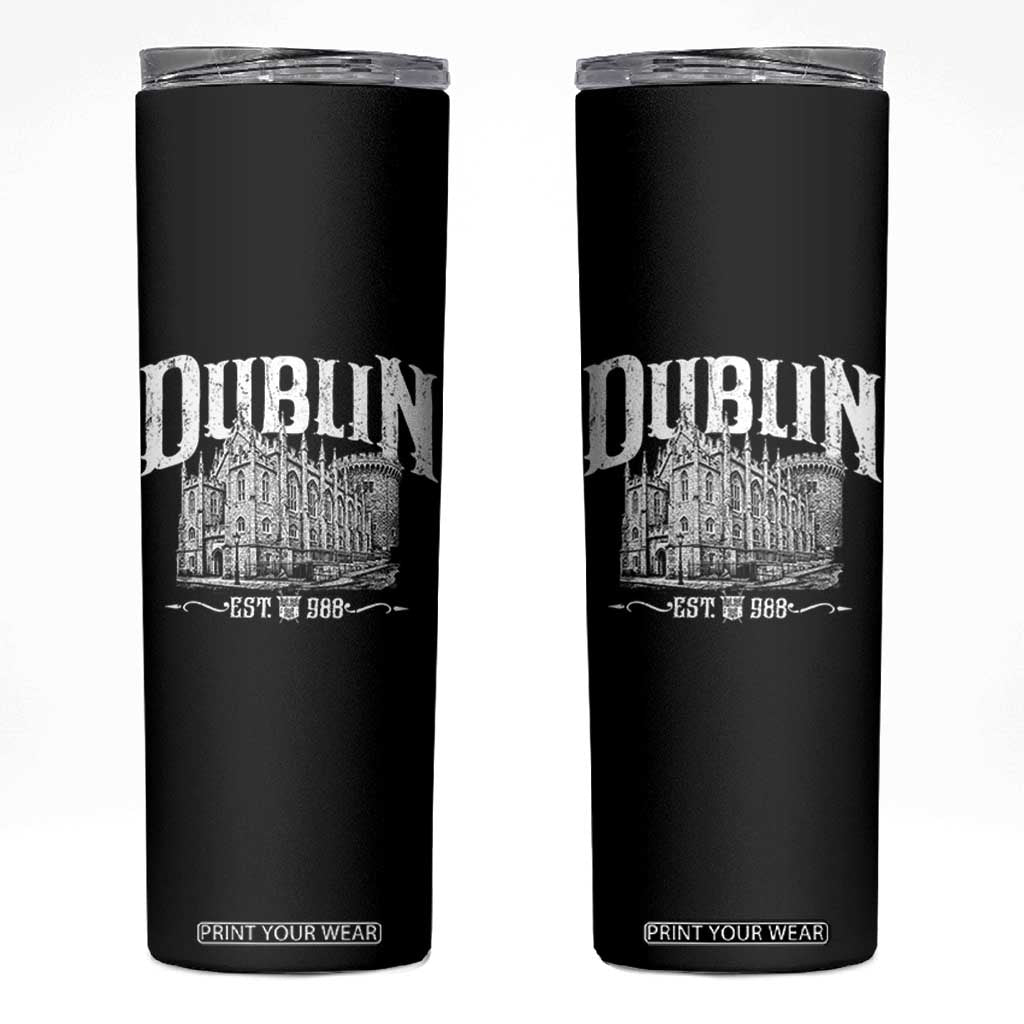Dublin Castle Ireland Est 988 Travel Souvenir Skinny Tumbler TS11 Black Print Your Wear