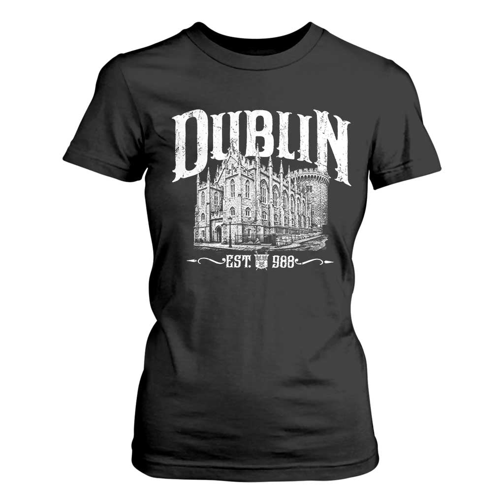 Dublin Castle Ireland Est 988 Travel Souvenir T Shirt For Women TS11 Black Print Your Wear