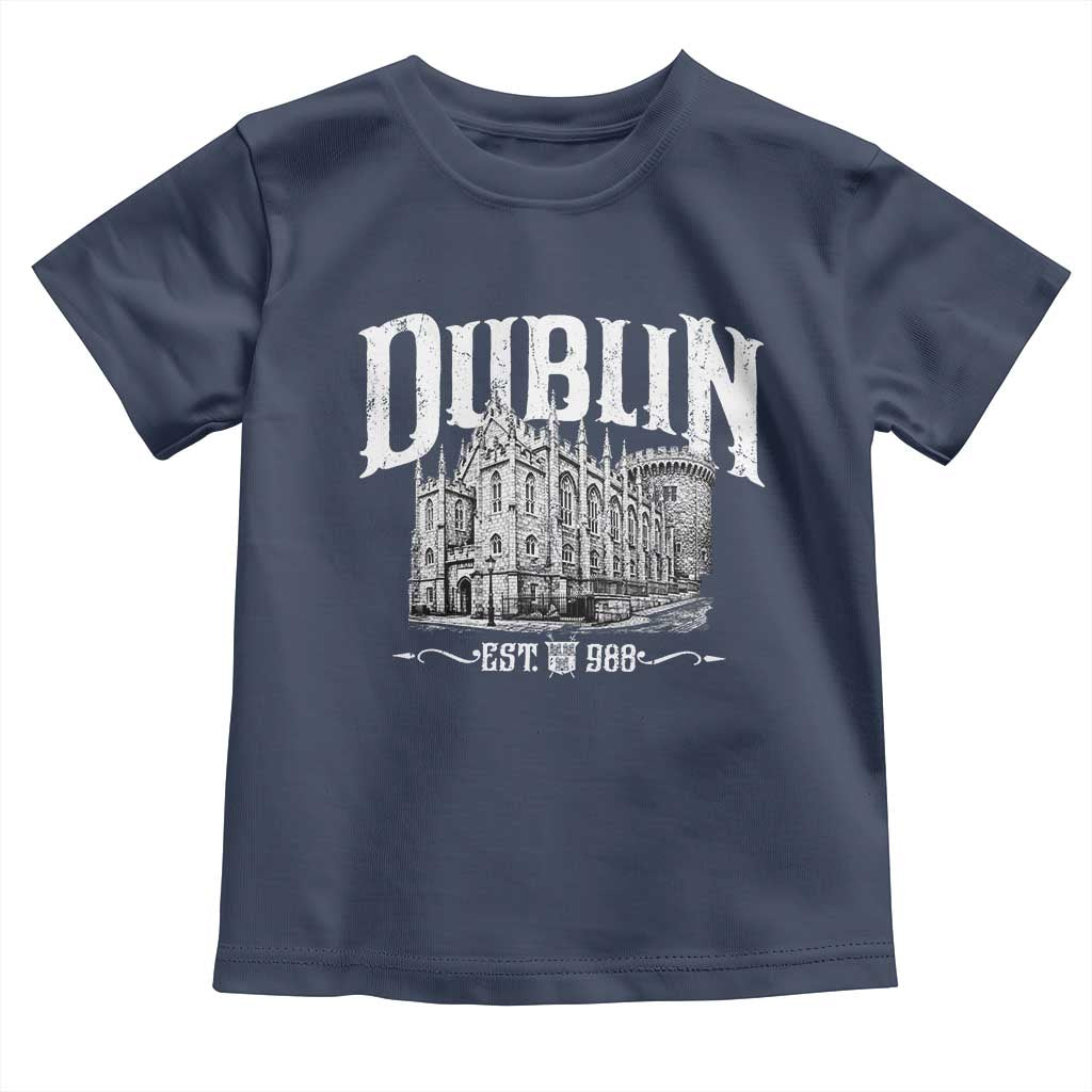 Dublin Castle Ireland Est 988 Travel Souvenir Toddler T Shirt TS11 Navy Print Your Wear