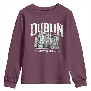 Dublin Castle Ireland Est 988 Travel Souvenir Youth Sweatshirt TS11 Maroon Print Your Wear