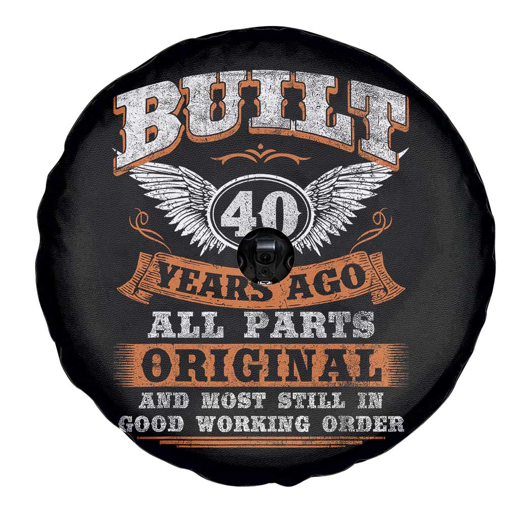Funny 40th Birthday Spare Tire Cover Built 40 Years Ago All Parts Original And Most Still In Good Working Order TS11 Print Your Wear