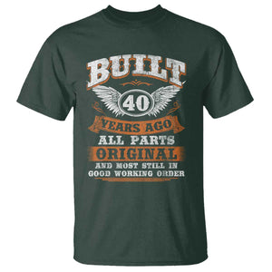 Funny 40th Birthday T Shirt - Built 40 Years Ago All Parts Original And Most Still In Good Working Order TS11 Dark Forest Green Print Your Wear