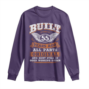 Funny 55th Birthday Long Sleeve Shirt Built 55 Years Ago All Parts Original And Most Still In Good Working Order TS11 Purple Print Your Wear